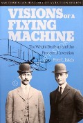 Visions of a Flying Machine by JAKAB, Peter L.